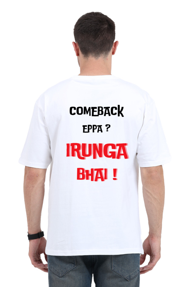 Irunga bhai Unisex Oversized Classic T-Shirt- White